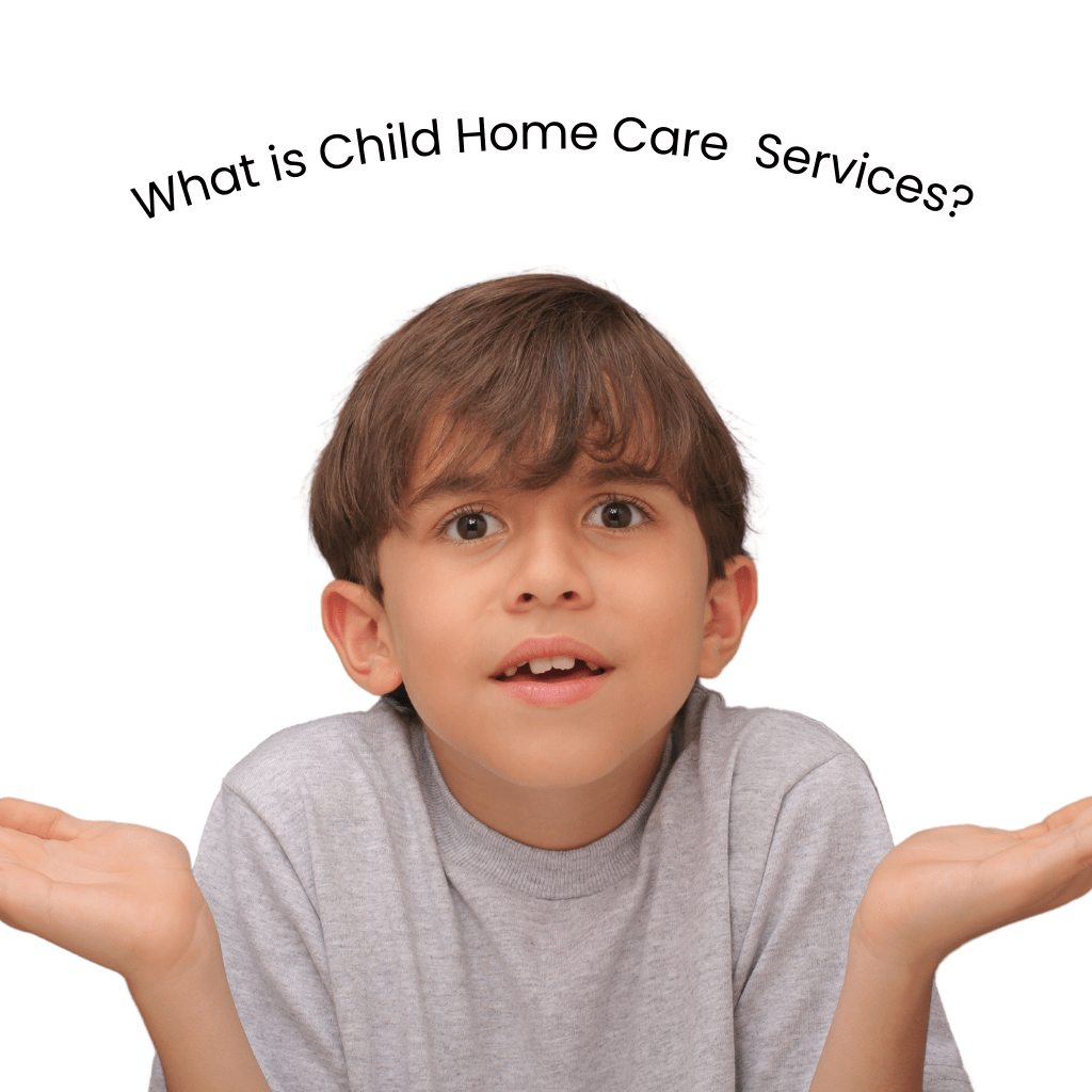 child home care